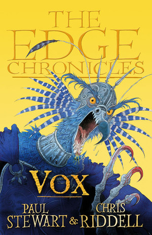 The Edge Chronicles 8: Vox: Second Book of Rook by Paul Stewart, Chris Riddell