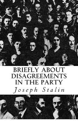 Briefly about Disagreements in the Party by Joseph Stalin