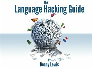 Language Hacking Guide by Benny Lewis