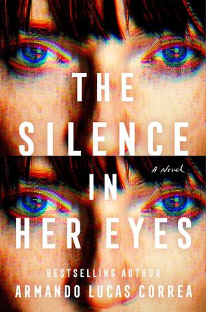 The Silence in Her Eyes by Armando Lucas Correa