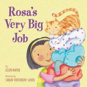 Rosa's Very Big Job by Sarah Vonthron-Laver, Ellen Mayer