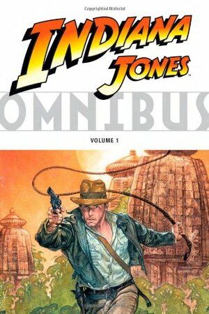 Indiana Jones Omnibus, Vol. 1 by William Messner-Loebs