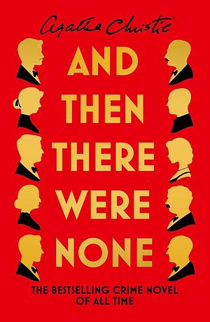 And Then There Were None by Agatha Christie