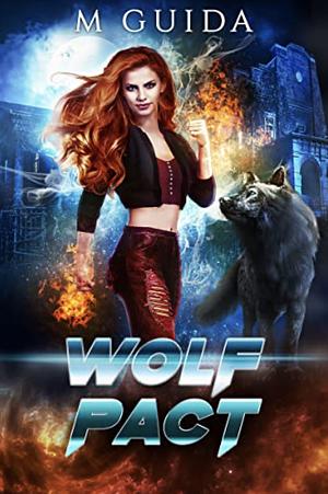 Wolf Pact by M. Guida