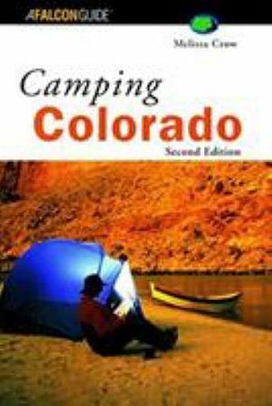 Camping Colorado by Melinda Crow