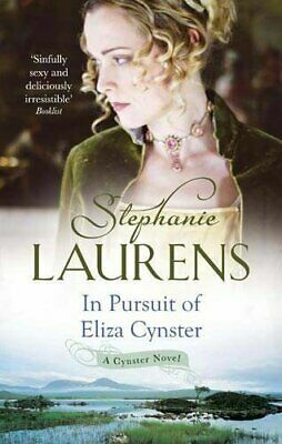 In Pursuit of Miss Eliza Cynster by Stephanie Laurens