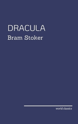 Dracula by Bram Stoker by Bram Stoker