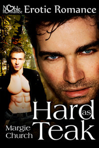 Hard as Teak by Margie Church