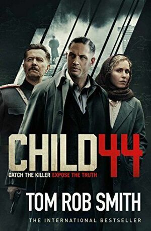 Child 44 by Tom Rob Smith