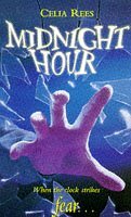 Midnight Hour by Celia Rees