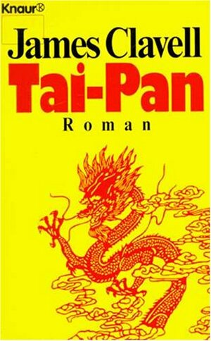 Tai-Pan: Der Roman Hongkongs by James Clavell