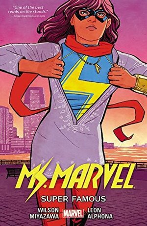 Ms. Marvel, Vol. 5: Super Famous by Hasan Minhaj, Saladin Ahmed, Marco Failla, Adrian Alphona, Rainbow Rowell, Valerio Schiti, Takeshi Miyazawa, Cliff Chiang, G. Willow Wilson, Carolin Hidalgo, Cameron Stewart, Nico Leon, Carolin Gidalgo