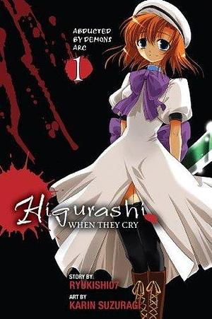 Higurashi When They Cry Vol. 1: Abducted by Demons Arc by Ryukishi07, Karin Suzuragi