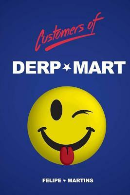 Customers of Derp-Mart by Felipe Martins