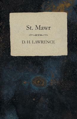 St. Mawr by D.H. Lawrence