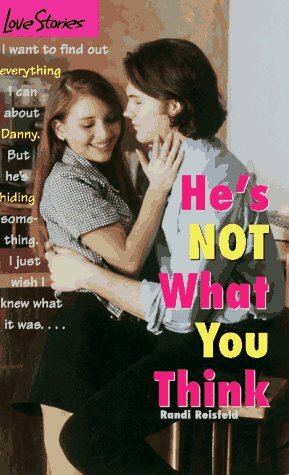 He's Not What You Think by Randi Reisfeld