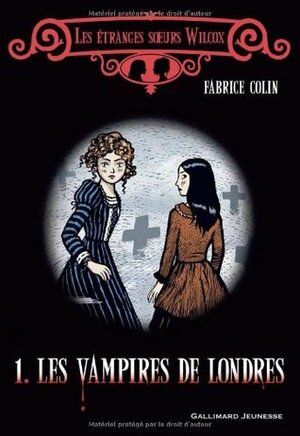 Les vampires de Londres by Fabrice Colin