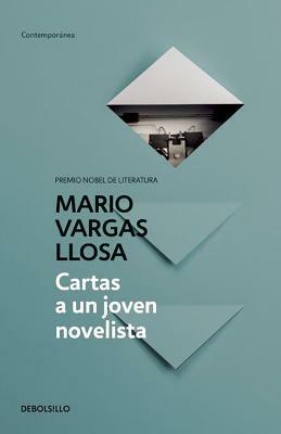 Cartas a Un Joven Novelista by Mario Vargas Llosa