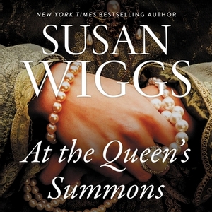 At the Queen's Summons by Susan Wiggs