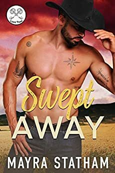 Swept Away by Mayra Statham