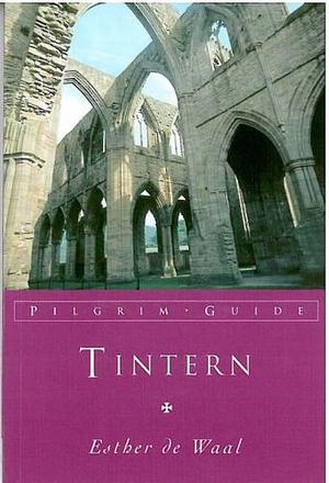 Tintern by Esther de Waal