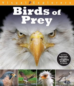 Birds of Prey by Toby Reynolds, Paul Calver