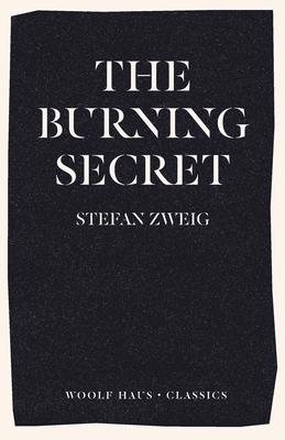 The Burning Secret by Stefan Zweig