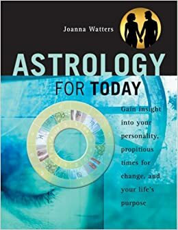 Astrology for Today by Joanna Watters