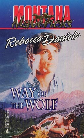Way of the Wolf by Rebecca Daniels