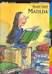 Matilda by Roald Dahl