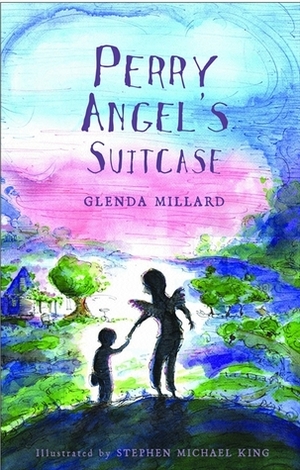 Perry Angel's Suitcase by Stephen Michael King, Glenda Millard