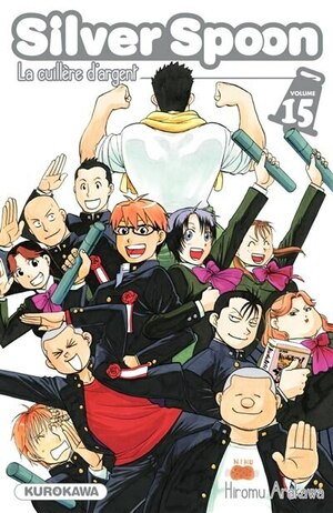 La Cuillère D'Argent volume 15 Gin no Saji Silver Spoon 15 by Hiromu Arakawa