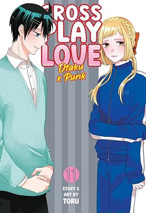Crossplay Love: Otaku x Punk Vol. 11 by Toru