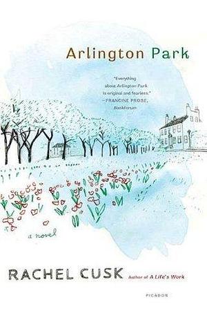 Arlington Park by Rachel Cusk