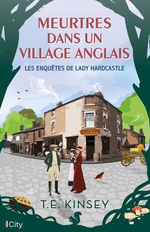 Meurtres dans un village anglais by T.E. Kinsey