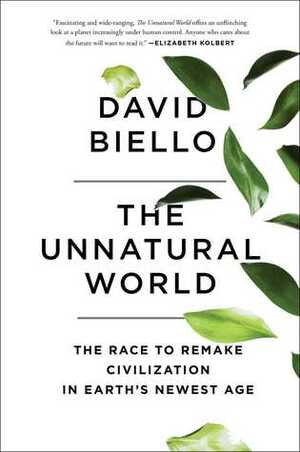 Human Nature: Living Responsibly in the Era of Man by David Biello