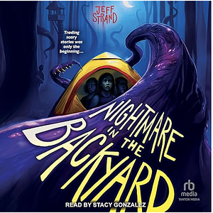 Nightmare in the Backyard by Jeff Strand