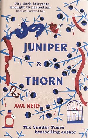 Juniper & Thorn by Ava Reid