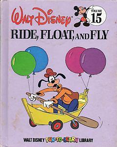 Ride, Float, and Fly by The Walt Disney Company