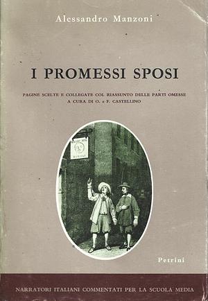 I Promessi Sposi by Alessandro Manzoni