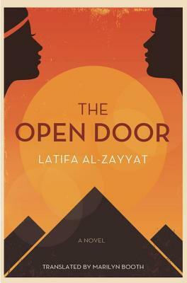 The Open Door by لطيفة الزيات, Latifa al-Zayyat