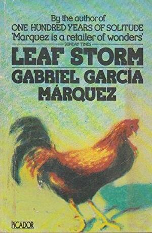 Leaf Storm by Gabriel García Márquez