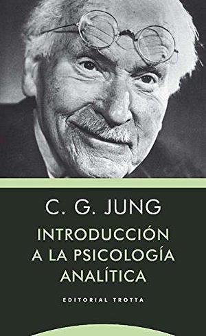 Introducción a la psicología analítica: apuntes del seminario impartido en 1925 by William McGuire, Sonu Shamdasani, C.G. Jung, C.G. Jung