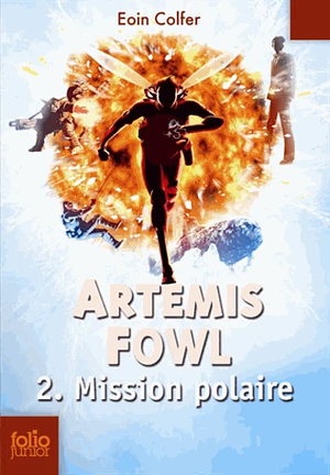 Mission polaire by Eoin Colfer