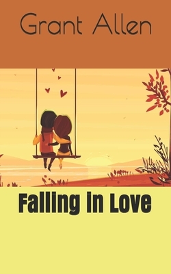 Falling in Love by Grant Allen