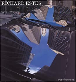 Richard Estes by John Wilmerding