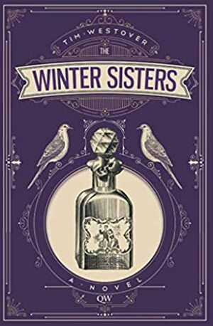 The Winter Sisters by Tim Westover