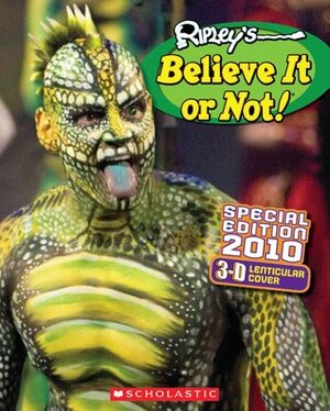 Ripley's Believe It or Not! Special Edition 2010 by Ripley Entertainment Inc.