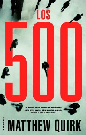 Los 500 by Matthew Quirk