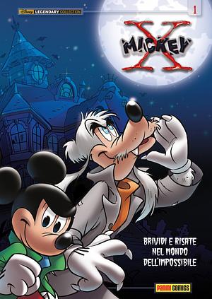 Disney Legendary Collection n. 10:  X-Mickey n. 1 by Alessandro Perina